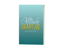 Load image into Gallery viewer, The Miracle of Gratitude Journal